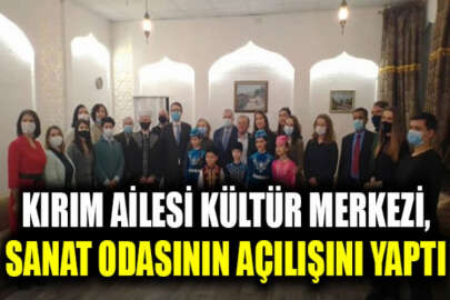 Kırım Ailesi kültür merkezinin, sanat odası açılışı yapıldı