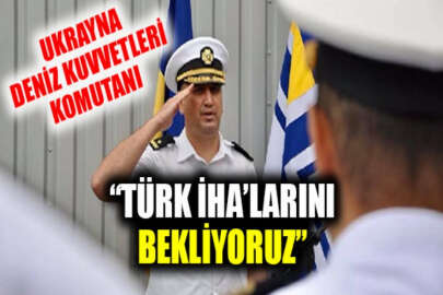 Ukraynalı Komutan Neyijpapa: Ukrayna Donanması Türk İHA ve korvetlerini bekliyor!