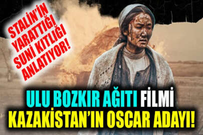 Stalin yüzünden ölen milyonlarca Kazak Türkünün hikayesi Ulu Bozkır Ağıtı filmi Oscar adayı