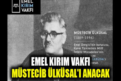 Emel Kırım Vakfından Müstecib Ülküsal'ı anma töreni