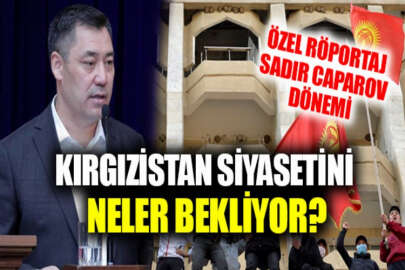 Aibek Tenizbaev: Kırgızistan'ın yeni Cumhurbaşkanı Sadır Caparov Kırgız milliyetçisidir