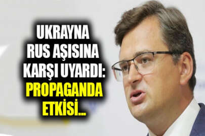 Dışişleri Bakanı Kuleba: Rus aşısının propaganda etkisi, tıbbi etkisinden çok daha büyük