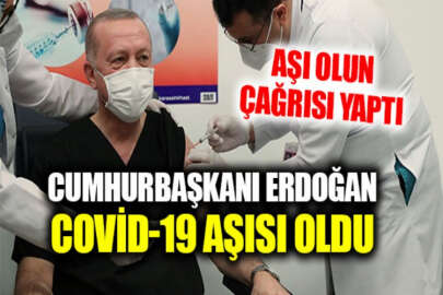 Cumhurbaşkanı Erdoğan, Ankara Şehir Hastanesinde koronavirüs aşısı oldu