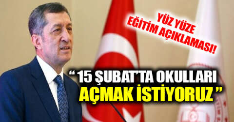 Bakan Selçuk'tan yüz yüze eğitim açıklaması! Okullar 15 Şubat'ta açılacak mı?