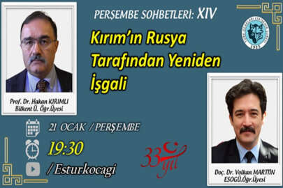 Prof. Dr. Hakan Kırımlı, Eskişehir Türk Ocağında Kırım'ın Rusya tarafından işgalini anlatacak