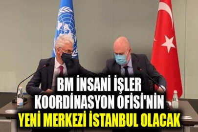 BM İnsani İşler Koordinasyon Ofisi, İstanbul'da ofis açacak