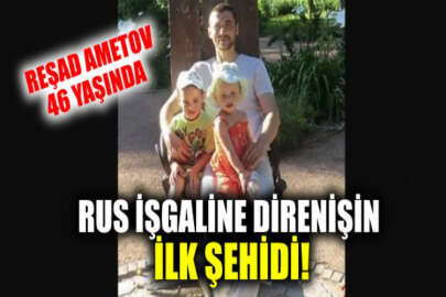 Rus işgalinin ilk şehidi Reşat Ametov 46 yaşında...