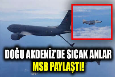 MSB'den Doğu Akdeniz’de eğitim görevi açıklaması