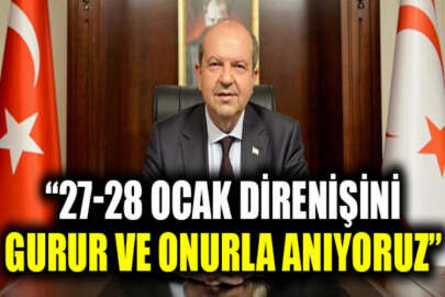 KKTC Cumhurbaşkanı Tatar: 27-28 Ocak Direnişini büyük bir gurur ve onurla anıyoruz