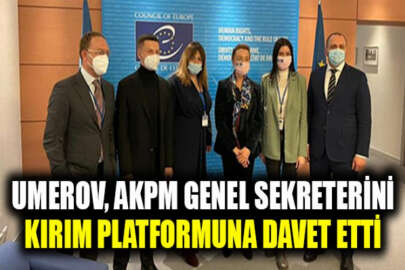Umerov, AKPM Genel Sekreterini, Kırım Platformu Zirvesine katılmaya davet etti