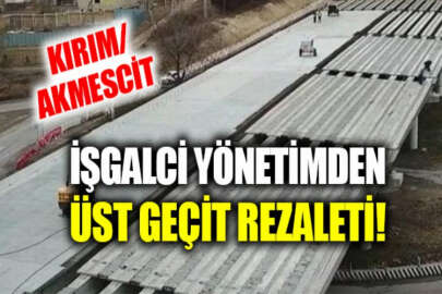 İşgalciler, Akmescit yakınlarında tamamlanmamış üst geçidi yıkacak