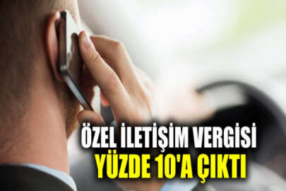 Cumhurbaşkanı kararıyla Özel İletişim Vergisi'ne zam