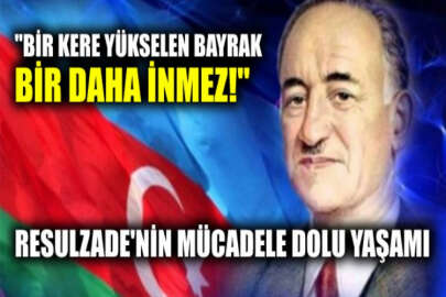 Mehmet Emin Resulzade 137 yaşında!