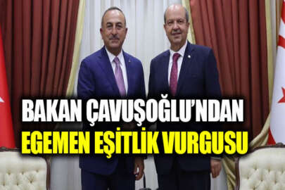 Bakan Çavuşoğlu'ndan Kıbrıs'ta egemen eşitlik vurgusu