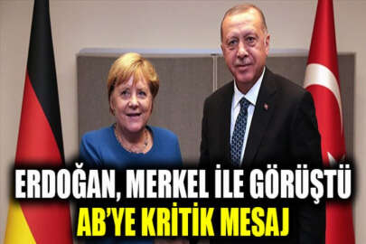 Cumhurbaşkanı Erdoğan, Almanya Şansölyesi Merkel ile görüştü