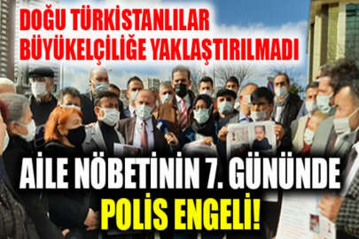 Uygur Türklerinin Ankara'daki aile nöbeti yine polis engeline takıldı