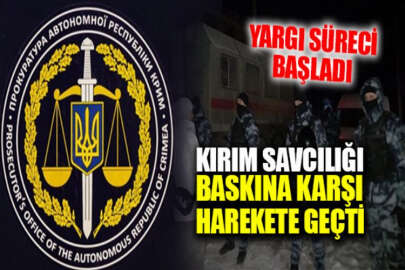 Kırım Savcılığı, Kırım'daki baskınlarla ilgili yargı sürecini başlattı