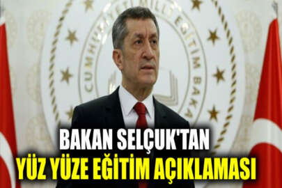 Milli Eğitim Bakanı Selçuk'tan yüz yüze eğitim ve sınav açıklaması!