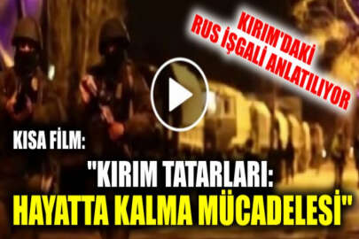 Kırım Tatar Kaynak Merkezinden, "Kırım Tatarları: Hayatta Kalma Mücadelesi" adlı kısa film