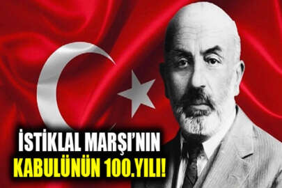 "O şiir bir daha yazılamaz" İstiklal Marşı’nın 100'üncü yılı