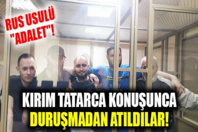 Kırım Tatarca konuştukları için duruşma salonundan çıkarıldılar