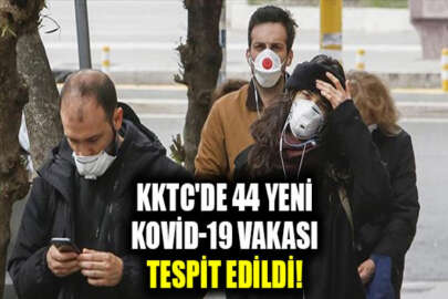 KKTC'de 44 yeni koronavirüs vakası tespit edildi!