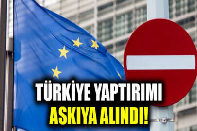 AB, Türkiye'ye yaptırımı askıya aldı