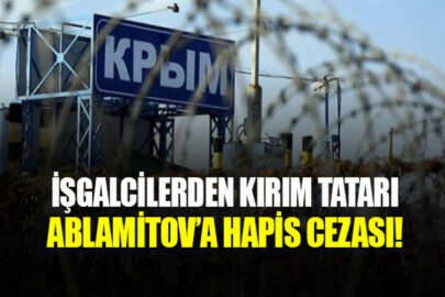 İşgalcilerden bir Kırım Tatarına daha hapis cezası!