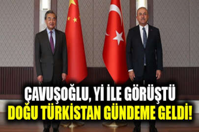 Çin Dışişleri Bakanı Wang Yi ile görüşen Çavuşoğlu: Uygur Türklerine ilişkin hassasiyetimizi ilettik