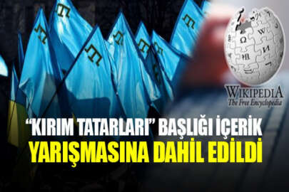 Wikipedia'dan "Kırım Tatarları" başlığının yer aldığı içerik yarışması