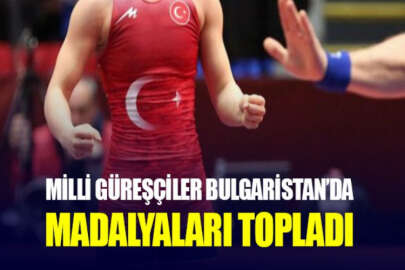 Milli güreşçiler, Bulgaristan'da 15 madalya kazandı