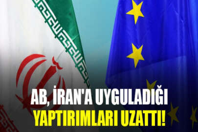 İran'a uygulanan AB yaptırımları uzatıldı