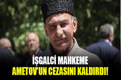 İşgalci mahkeme, Kırım Tatar aktivist Kazim Ametov'un cezasını kaldırdı