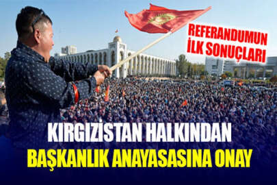 Kırgızistan, başkanlık sistemi referandumuna "evet" dedi