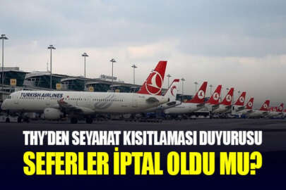 THY'den kısıtlama sonrası açıklama: Seferler iptal oldu mu?