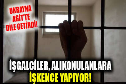 Ukrayna, AGİT'te dile getirdi: İşgalciler, alıkonulanlara işkence yapıyor