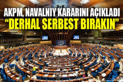 AKPM, Navalnıy kararını açıkladı!