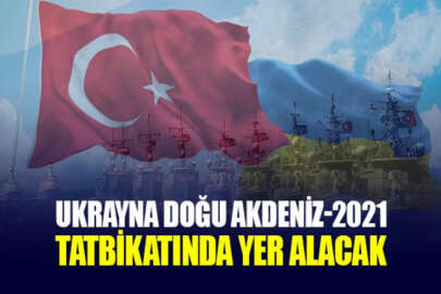 Ukrayna, Türkiye'nin düzenleyeceği deniz tatbikatına katılacak