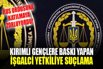 Kırım Savcılığı, Kırımlı gençleri Rus ordusunda askerlik yapmaya zorlayan işgalci yetkiliye suçlama yöneltti