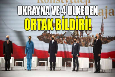 Ukrayna ve 4 ülkeden ortak bildiri