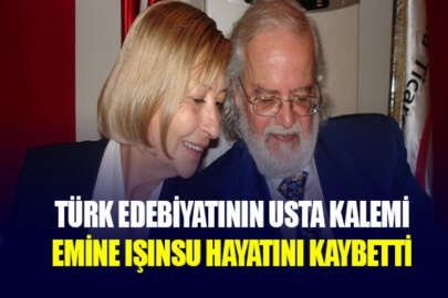 Türk edebiyatının usta kalemi Emine Işınsu hayatını kaybetti