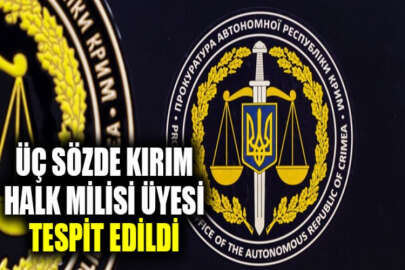 Kırım Savcılığı, üç sözde Kırım Halk Milisi üyesine suçlama yöneltti