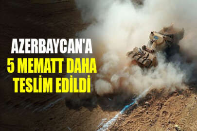 Azerbaycan'a 5 MEMATT daha teslim edildi