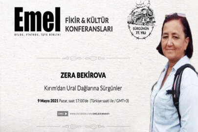 Zera Bekirova, Emel Konferanslarında, "Kırım’dan Ural Dağlarına Sürgünler"i anlatacak