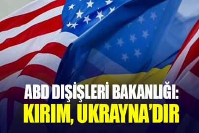 ABD Dışişleri Bakanlığı: Kırım, Ukrayna'dır