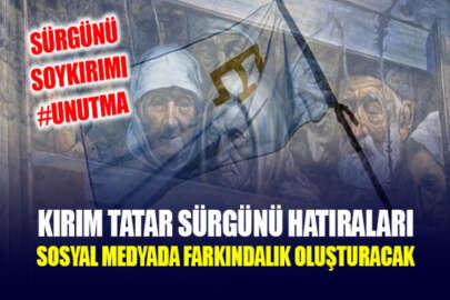 18 Mayıs 1944 Kırım Tatar Sürgünü hatıralarının canlı kalması için kampanya başlatıldı