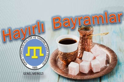 Kırım Derneği, Ramazan Bayramı tebriği yayımladı