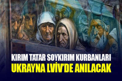 Lviv'de Kırım Tatar soykırım kurbanları anılacak