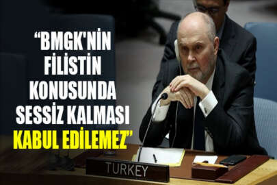 Türkiye, İsrail'in saldırıları karşısında BMGK'nin sessiz kalmasının kabul edilemez olduğunu belirtti