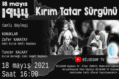 BİLGESAM'da Kırım Tatar halkının dünü ve bugünü konuşulacak